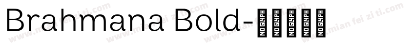 Brahmana Bold字体转换